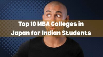 Top 10 MBA Colleges in Japan for Indian Students
