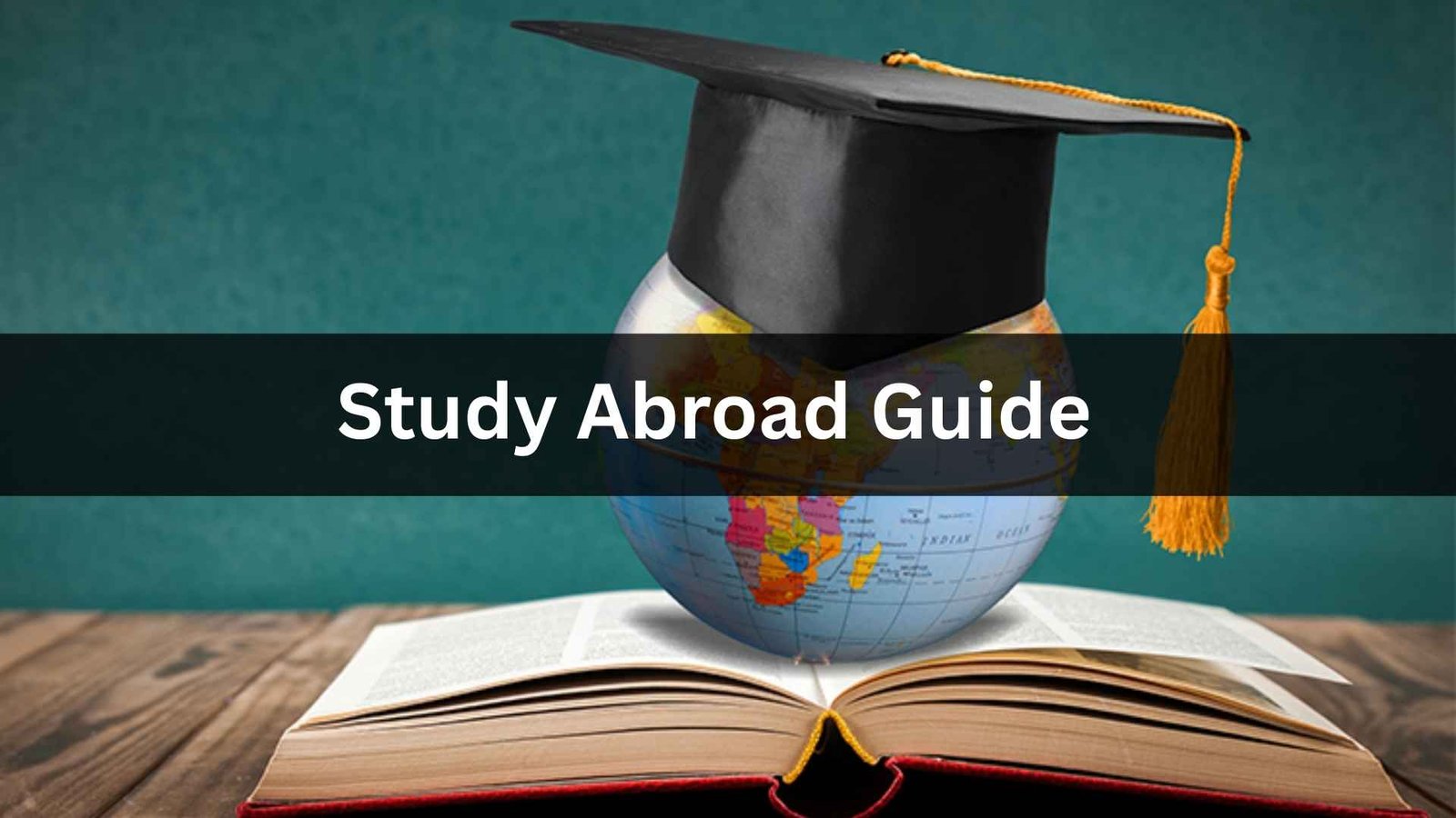 Ultimate Guide to Study Abroad: Tips, Scholarships, and Application Help Ultimate Guide to Study Abroad: Tips, Scholarships, and Application Help