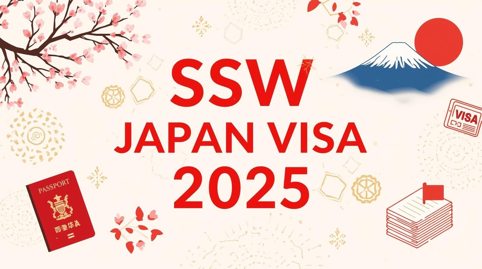 SSW Japan Visa 2025: Complete Guide for High Skilled Workers