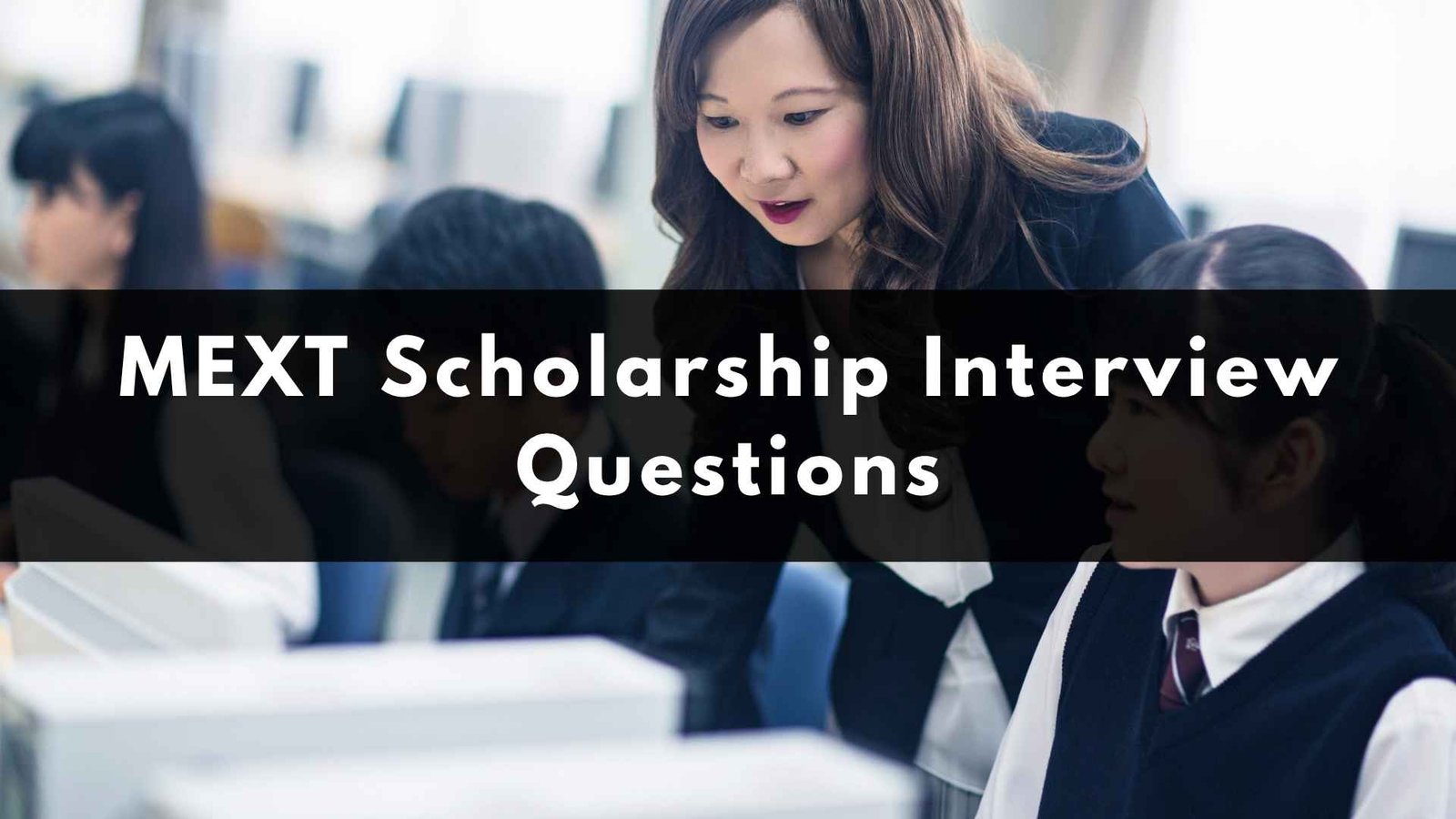 How to Prepare for MEXT Scholarship Interview Questions Like a Pro