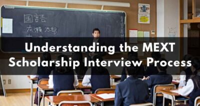Understanding the MEXT Scholarship Interview Process