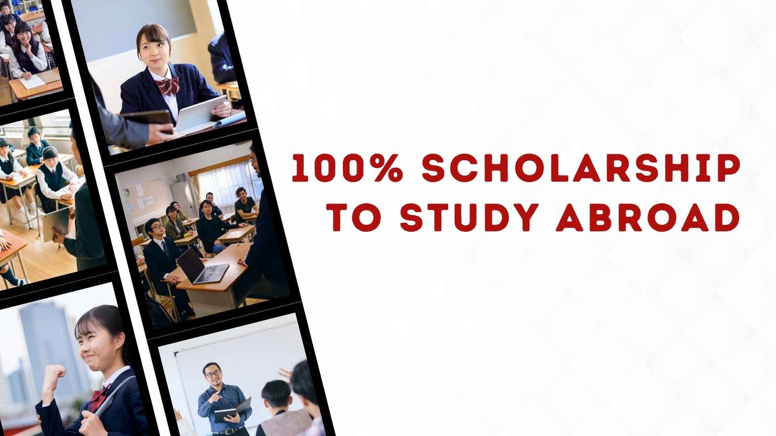 Guide to 100% Scholarships for Studying Abroad from India Guide to 100% Scholarships for Studying Abroad from India