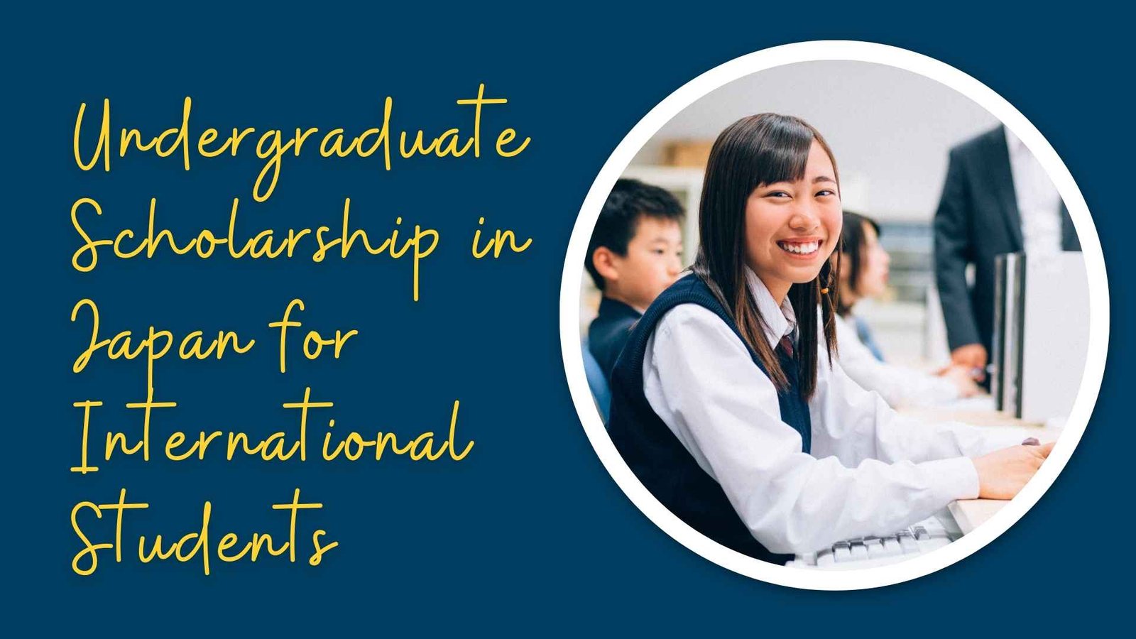 Undergraduate Scholarship in Japan for International Students: A Complete 2025 Guide